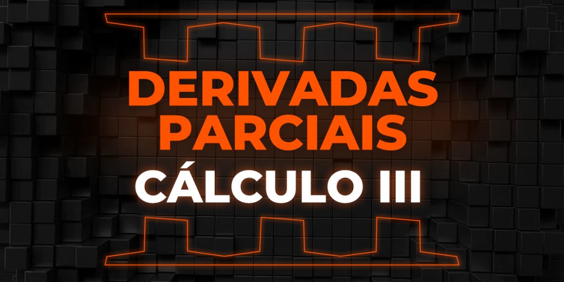 Derivadas Parciais e Gradiente